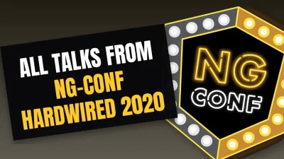 Thumbnail for Angular - All Talks from ng-conf Hardwired (2020)